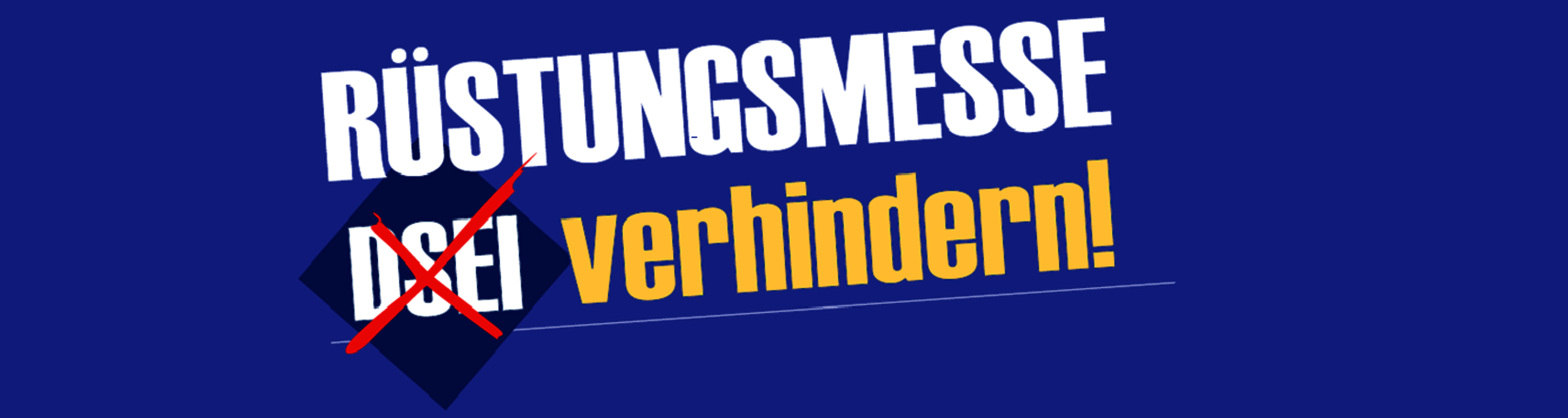 Rüstungsmesse DSEI 2027 in Hannover verhindern! © Ohne Rüstung Leben